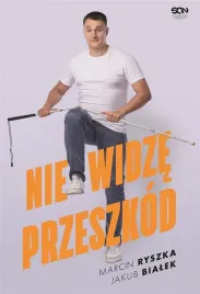nie-widze-przeszkod-marcin-ryszka-jakub-bialek