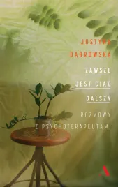 zawsze-jest-ciag-dalszy-justyna-dabrowska