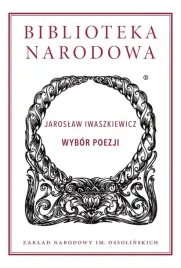 wybor-poezji-tw-w-2021-jaroslaw-iwaszkiewicz