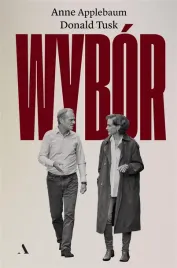 wybor-anne-applebaum-donald-tusk