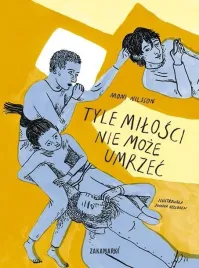 tyle-milosci-nie-moze-umrzec-moni-nilsson