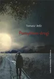 pomylilem-drogi-tomasz-jedz