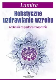 holistyczne-uzdrawianie-wzroku-lumira