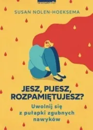 jesz-pijesz-rozpamietujesz-susan-nolen-hoeksema