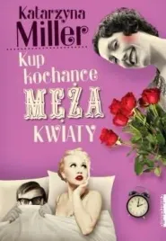 kup-kochance-meza-kwiaty-w-4-katarzyna-miller