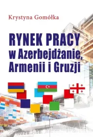 rynek-pracy-w-azerbejdzanie-armenii-i-gruzji
