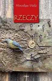 rzeczy-miroslaw-welz
