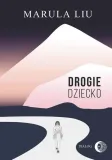 drogie-dziecko-marula-liu
