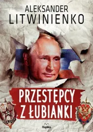 przestepcy-z-lubianki