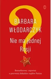 nie-ma-jednej-rosji-barbara-wlodarczyk