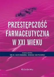 przestepczosc-farmaceutyczna-w-xxi-wieku