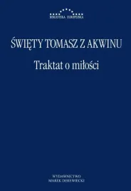 traktat-o-milosci-swiety-tomasz-z-akwinu