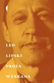 proza-wybrana-leo-lipski