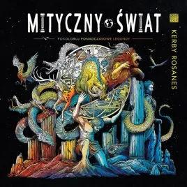 mityczny-swiat-pokoloruj-ponadczasowe-legendy
