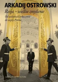rosja-wielkie-zmyslenie-arkadij-ostrowski