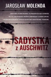 sadystka-z-auschwitz-jaroslaw-molenda