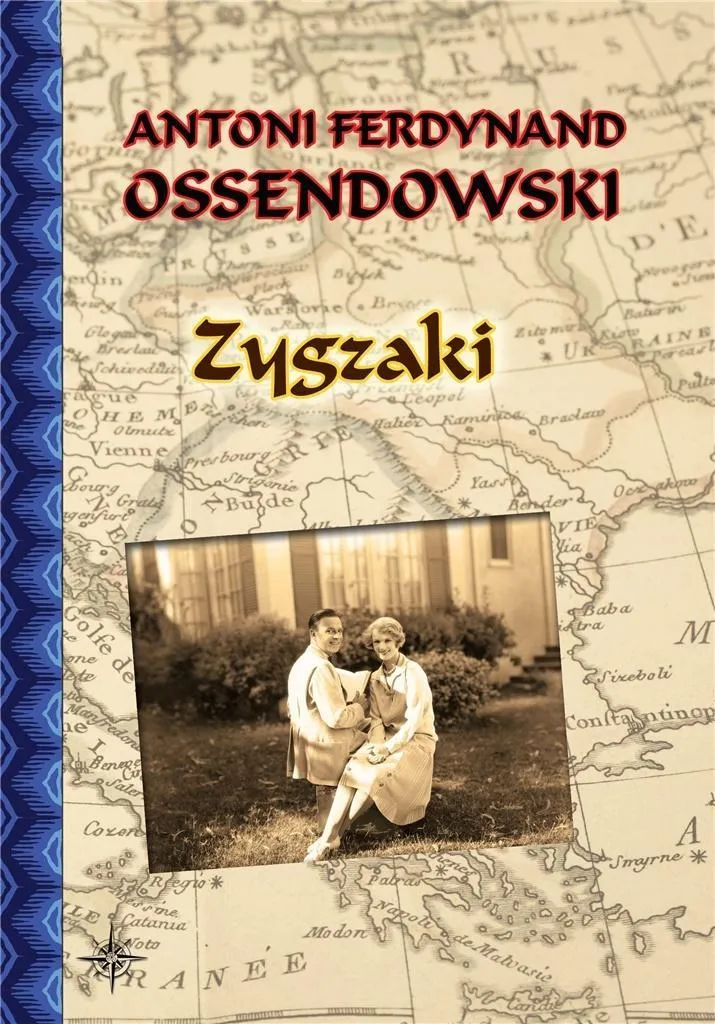 zygzaki-antoni-ferdynand-ossendowski