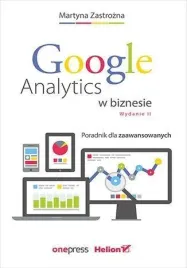 google-analytics-w-biznesie-w-2-martyna-zastrozna