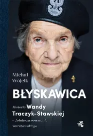 blyskawica-historia-wandy-traczyk-stawskiej