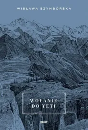 wolanie-do-yeti-w-2022-wislawa-szymborska