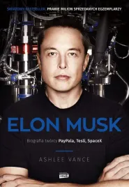 elon-musk-biografia-tworcy-paypala-tesli-w-2022