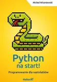 python-na-start-programowanie-dla-nastolatkow