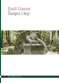 swieci-i-lzy-emil-cioran