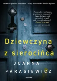 dziewczyna-z-sierocinca-joanna-parasiewicz