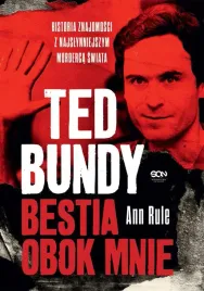 ted-bundy-bestia-obok-mnie-w-3-ann-rule