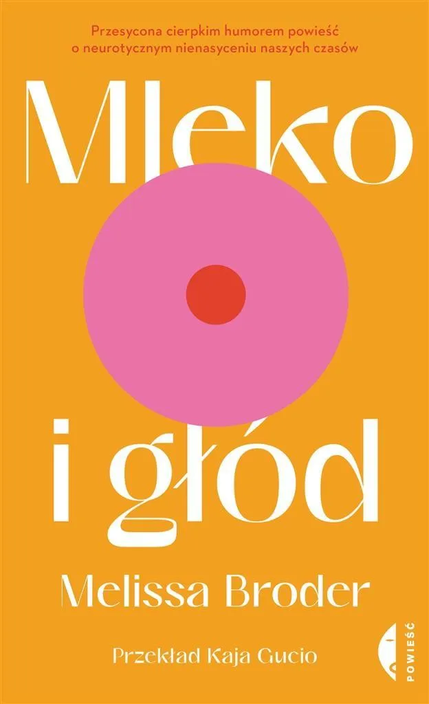 mleko-i-glod-melissa-broder