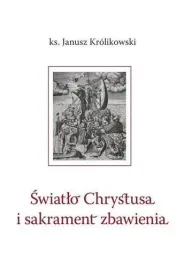 swiatlo-chrystusa-i-sakrament-zbawienia
