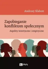 zapobieganie-konfliktom-spolecznym-aspekty-teoret