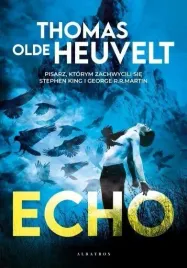 echo-thomas-olde-heuvelt