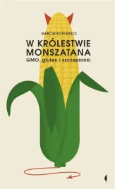 w-krolestwie-monszatana-marcin-rotkiewicz
