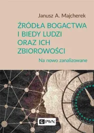 zrodla-bogactwa-i-biedy-ludzi-oraz-ich-zbiorowosci