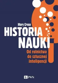 historia-nauki-od-rolnictwa-do-sztucznej