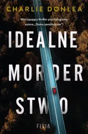 idealne-morderstwo-charlie-donlea