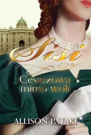 sisi-cesarzowa-mimo-woli-allison-pataki
