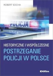 historyczne-i-wspolczesne-postrzeganie-policji