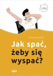 jak-spac-zeby-sie-wyspac-daria-lukowska