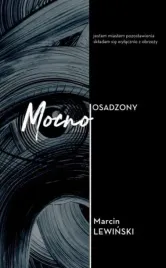 mocno-osadzony-marcin-lewinski