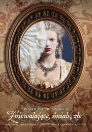 zniewalajace-smiale-zle-waldemar-bednaruk