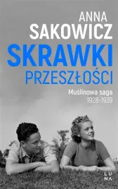 saga-muslinowa-t-1-skrawki-przeszlosci
