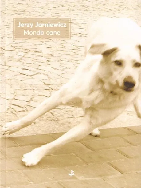 mondo-cane-w-2022-jerzy-jarniewicz