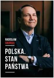 polska-stan-panstwa-radoslaw-sikorski
