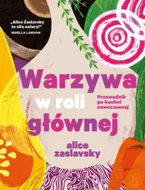 warzywa-w-roli-glownej-alice-zaslavsky