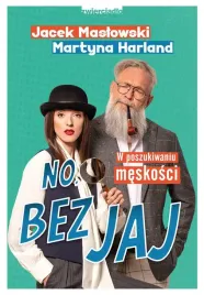 no-bez-jaj-rozmowy-o-meskosci