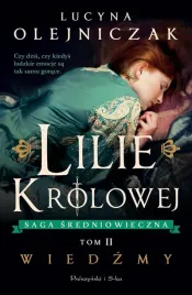 lilie-krolowej-t-2-wiedzmy-lucyna-olejniczak