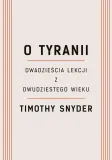 o-tyranii-w-2022-timothy-snyder