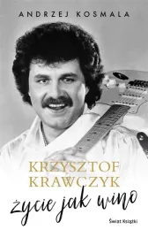 krzysztof-krawczyk-zycie-jak-wino